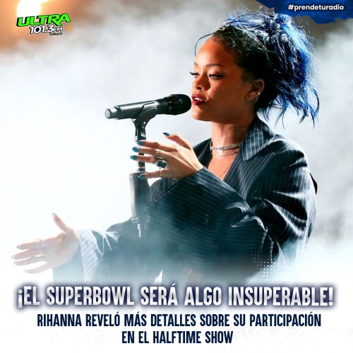 ¡El emotivo Super Bowl que nos traerá Rihanna! Te contamos los detalles aquí