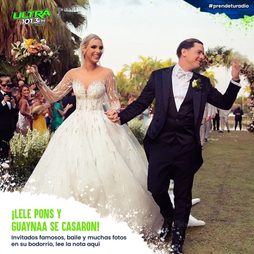 ¡Bodorrio viral! Lele Pons y Guaynaa se casan entre famosos