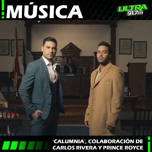 Carlos Rivera lanza Calumnia en colaboración con Prince Royce 