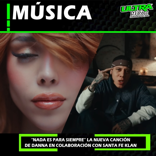 DANNA Y SANTA FE KLAN ESTRENAN COLABORACIÓN